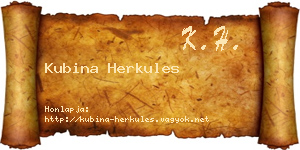 Kubina Herkules névjegykártya